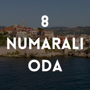 8 NUMARALI ODA